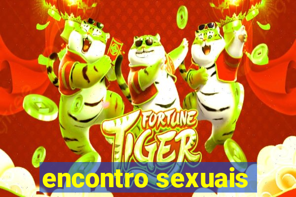 encontro sexuais