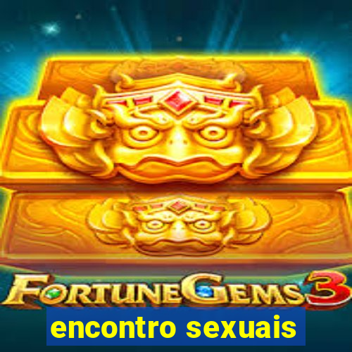 encontro sexuais