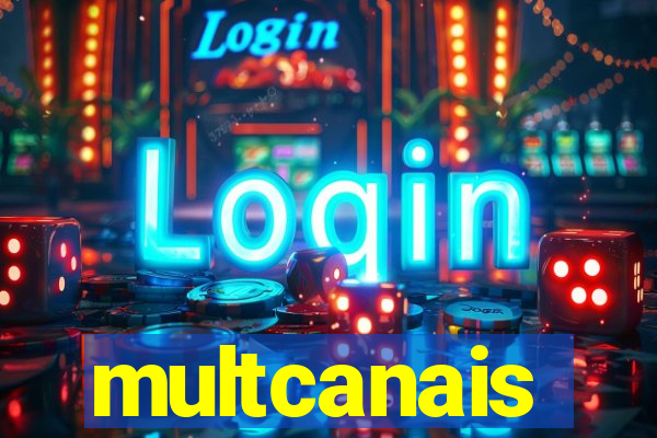 multcanais