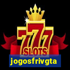 jogosfrivgta