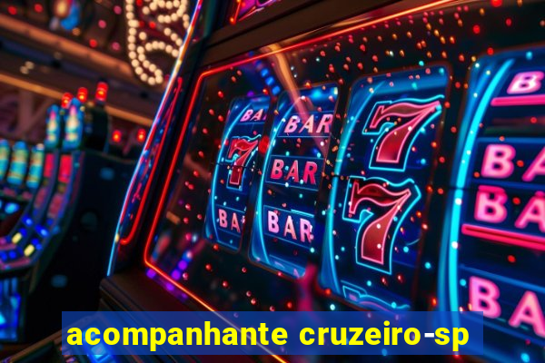acompanhante cruzeiro-sp