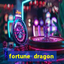 fortune dragon ganho certo
