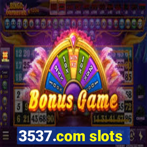 3537.com slots