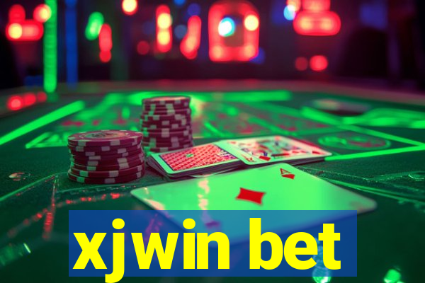 xjwin bet