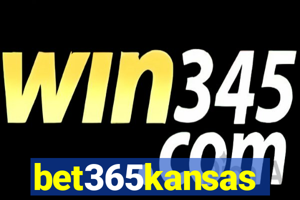 bet365kansas