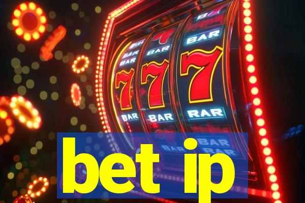 bet ip
