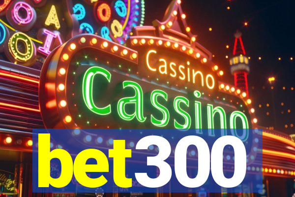 bet300