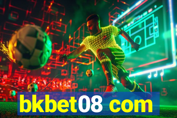 bkbet08 com