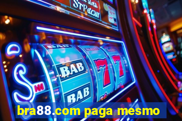 bra88.com paga mesmo