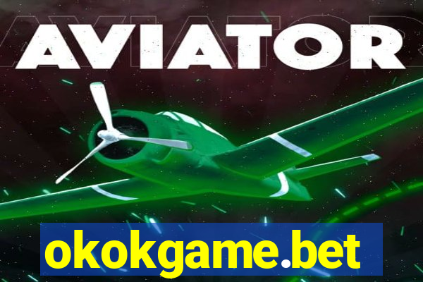 okokgame.bet