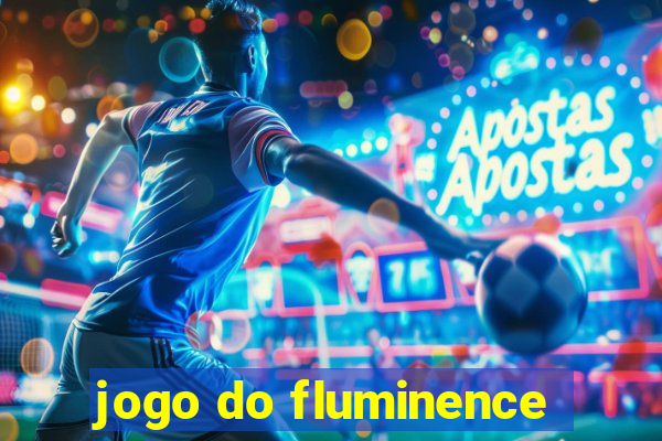 jogo do fluminence