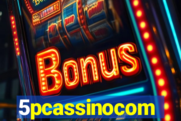 5pcassinocom
