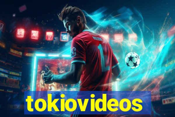 tokiovideos