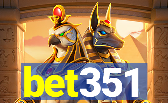 bet351