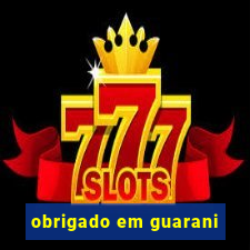 obrigado em guarani