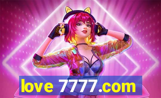 love 7777.com