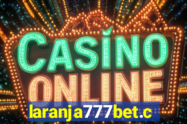 laranja777bet.com