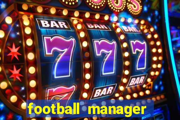 football manager 2024 crack