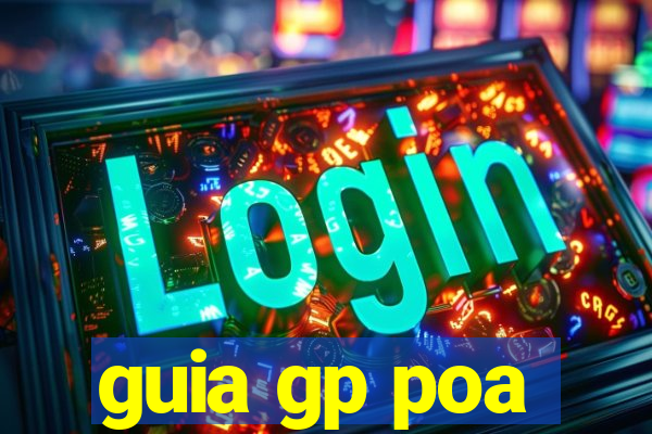 guia gp poa
