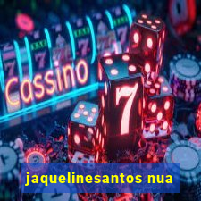 jaquelinesantos nua
