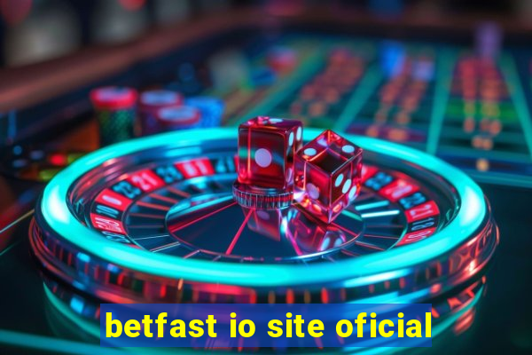 betfast io site oficial