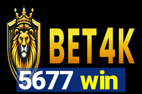 5677 win