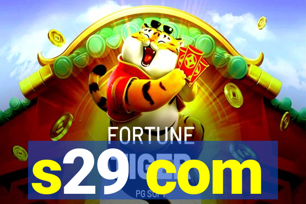 s29 com