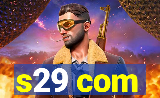 s29 com