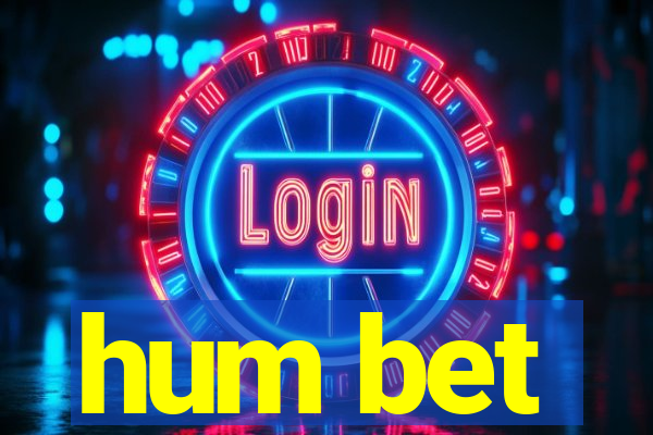 hum bet