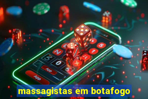massagistas em botafogo