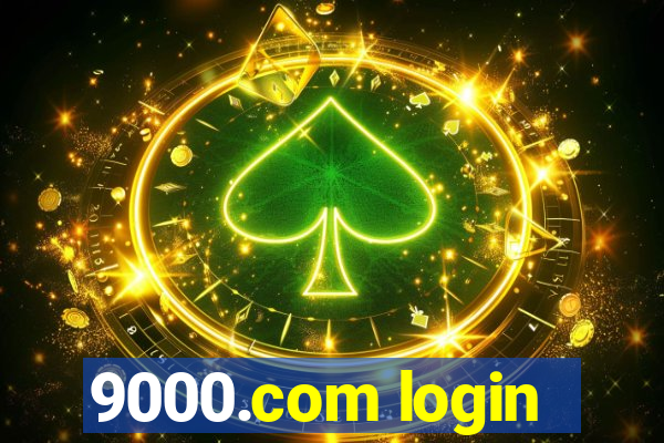 9000.com login