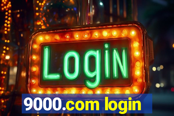 9000.com login