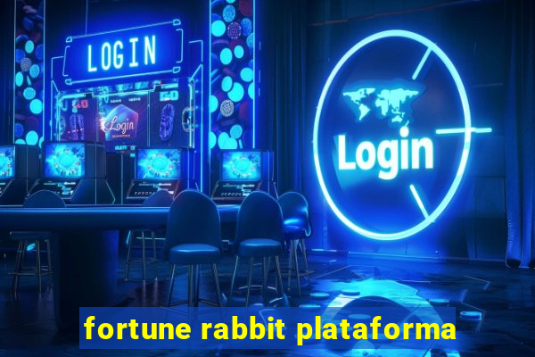 fortune rabbit plataforma