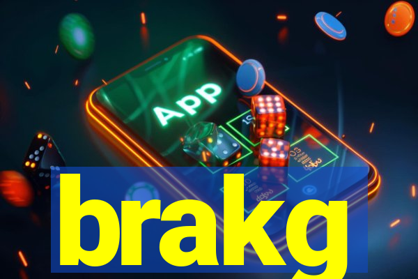brakg