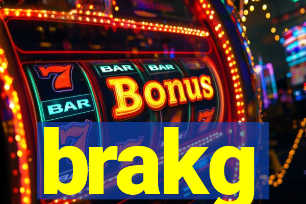 brakg