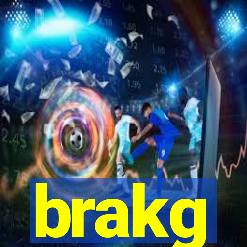 brakg