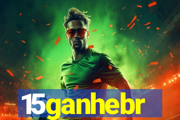 15ganhebr
