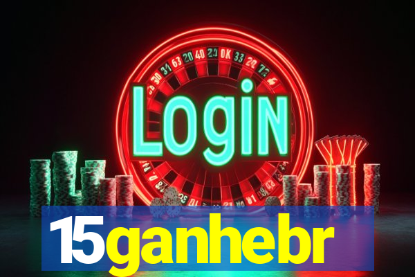 15ganhebr