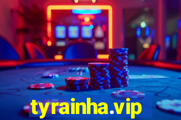 tyrainha.vip