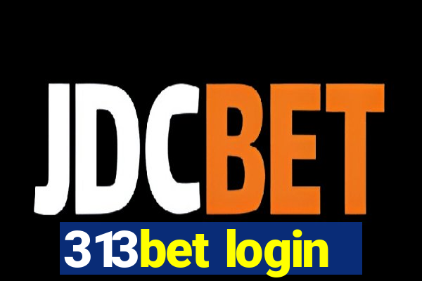 313bet login