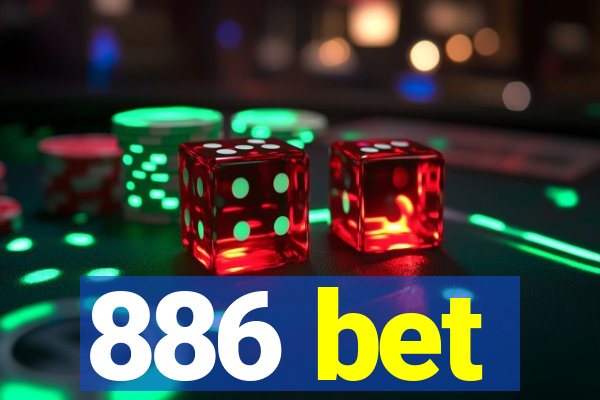 886 bet