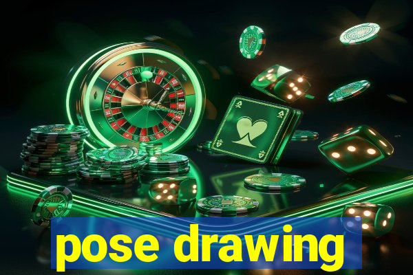 pose drawing