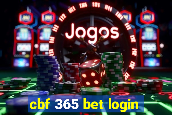 cbf 365 bet login