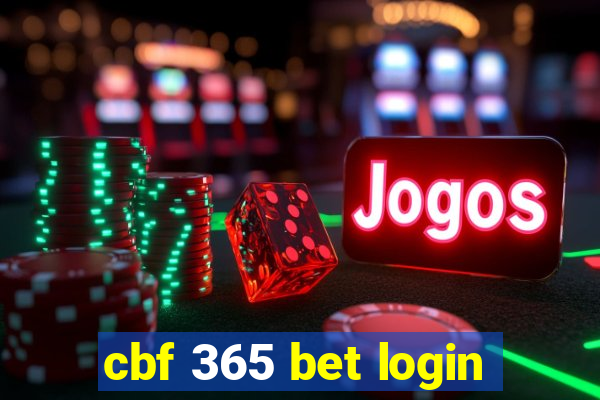 cbf 365 bet login