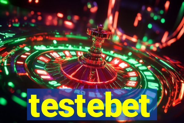 testebet
