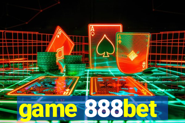 game 888bet