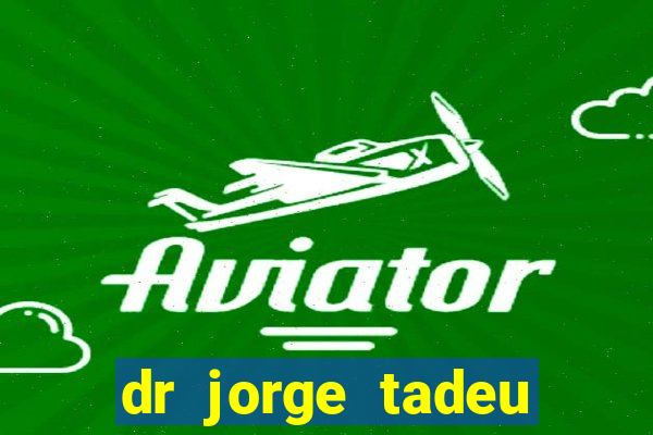 dr jorge tadeu dermatologista santos