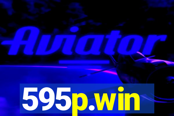 595p.win