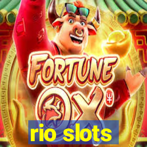 rio slots