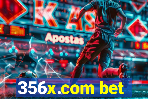 356x.com bet